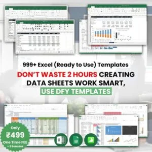 Use 999+ (Done-for-You) Excel Templates Now